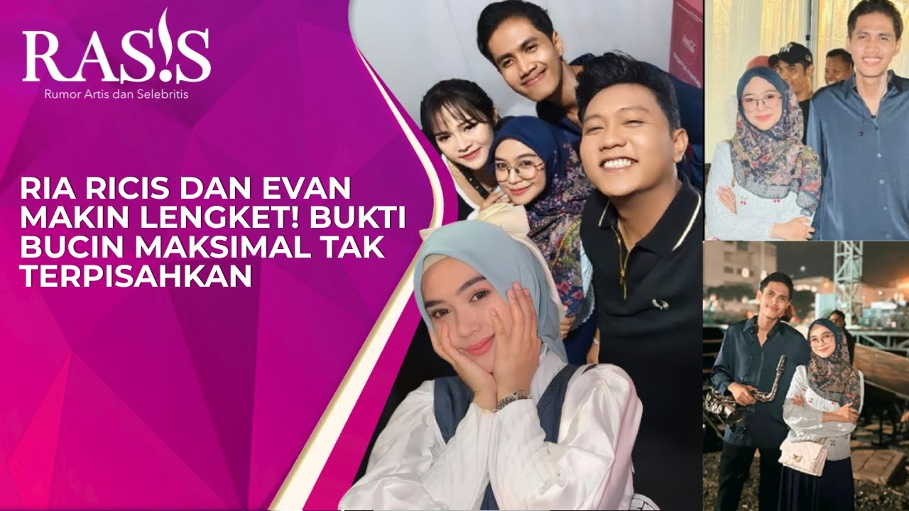 Ria Ricis dan Evan Makin Lengket! Bukti Bucin Maksimal Tak Terpisahkan