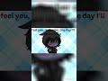 kiss me meme gacha resized #kissme #kissmekissme #kissmeagain #shorts #gacha