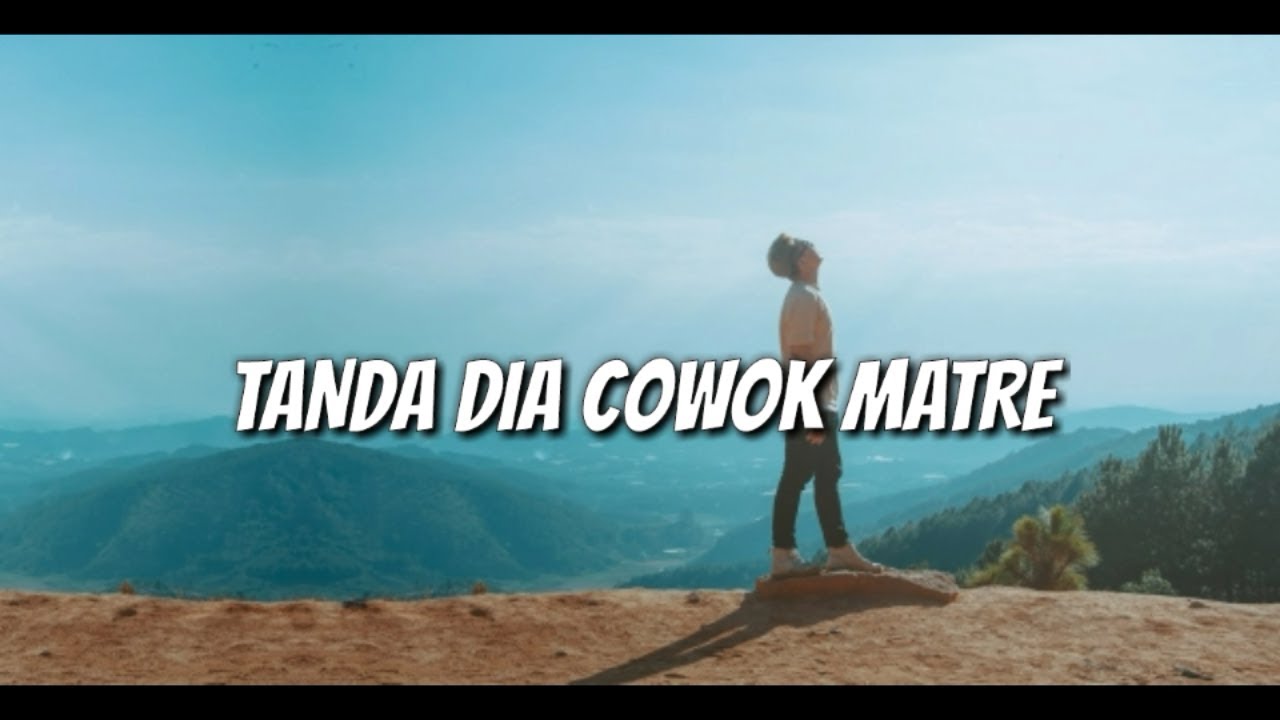 Inilah Tanda Tanda Cowok Matre Youtube