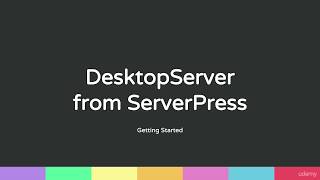 Lesson 3 Desktopserver From Serverpress