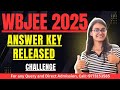 WBJEE 2025 Answer key Released!| How to challenge model answer ? | WBJEE 2025 Update#wbjee2025 #hit