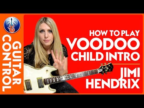 How to Play Voodoo Child Intro - Jimi Hendrix Voodoo Child Guitar Lesson