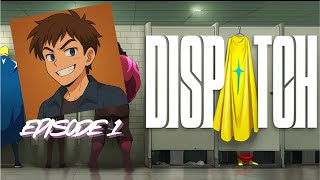 Dispatch – Full Playthrough | First Look & Reactions