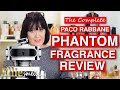 Paco Rabbane Phantom Complete Fragrance Review