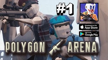 Polygon Arena：Online Shooter Gameplay （Android/IOS）［No commentary］