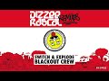 Switch Explode The Blackout Crew Remix mp3