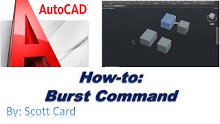 💥BURST💥 - The best way to deal with a bock in AutoCAD