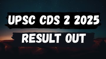 🚨 CDS 2 2025 RESULT DECLARED! | Check Your Name in the List | UPSC Official Result PDF OUT Now!