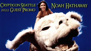 Noah Hathaway Crypticon Seattle 2022 Guest Promo