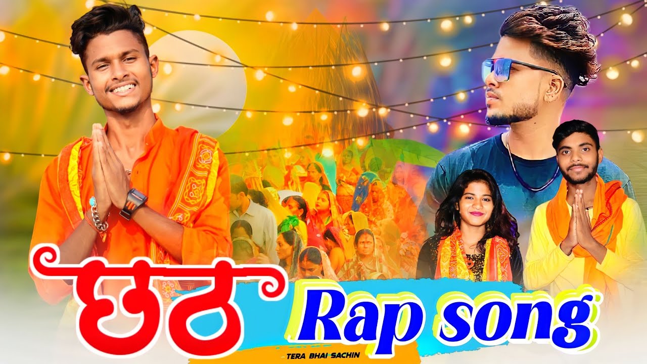 Chhath Rap Song - SACHIN (Official Video) छठ पूजा Rap | Bihar Patna Hit ...
