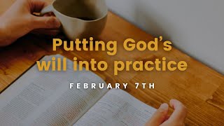 February 7, 2024 | Putting God’s will into practice | Cambridge, Ontario