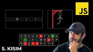 Javascript Adam Asmaca Kelime Tahmin Oyunu 5. Kısım