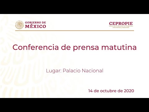 Conferencia de prensa matutina del miércoles 14 de octubre, 2020