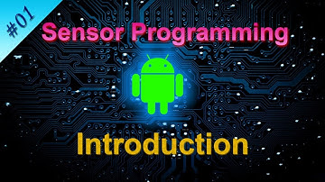 #1 Introduction : Android Sensor Programming