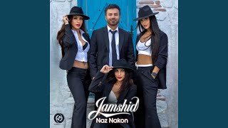 Naz Nakon - Jamshid