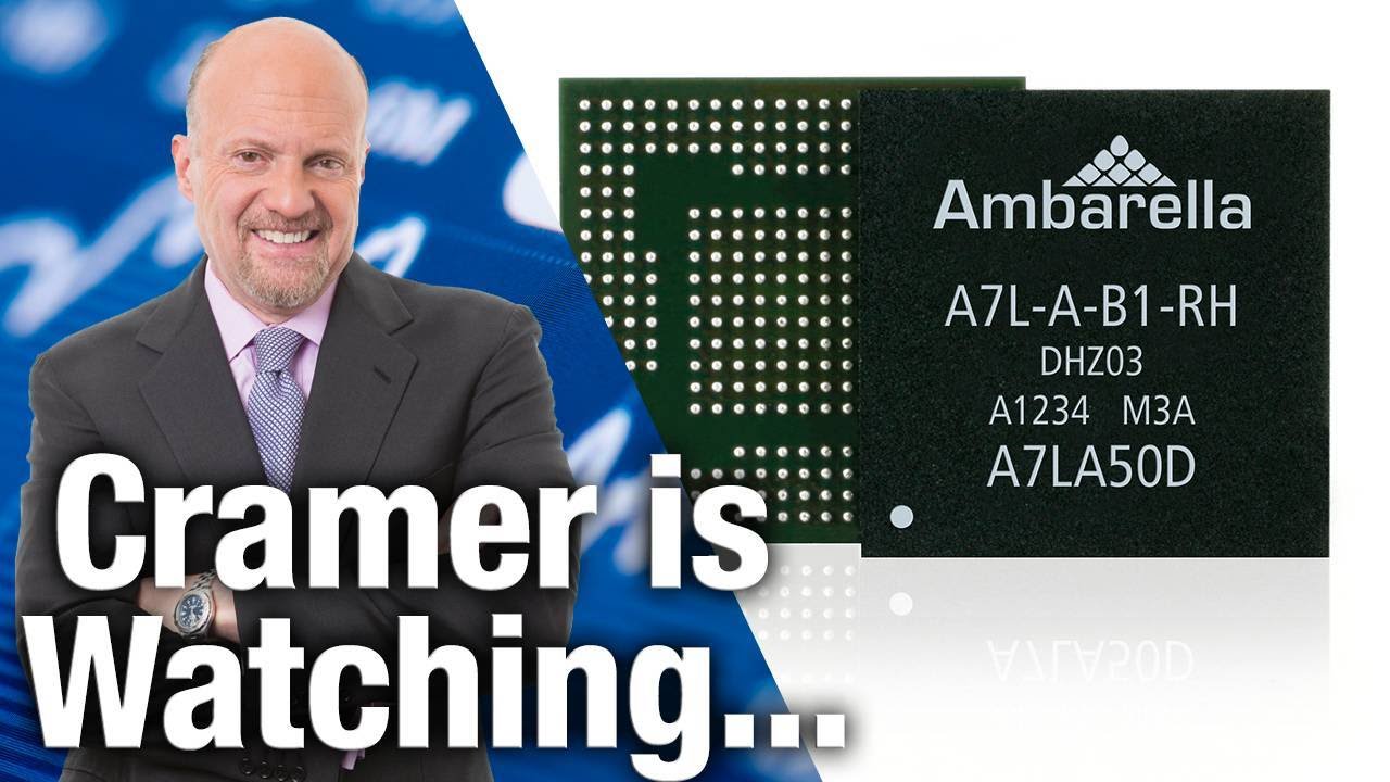 TheStreet’s Jim Cramer Keeps an Eye on Ambarella Earnings Tuesday
