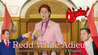 Redd White Adieu (Cover) [Turnabout: An Ace Attorney Musical]