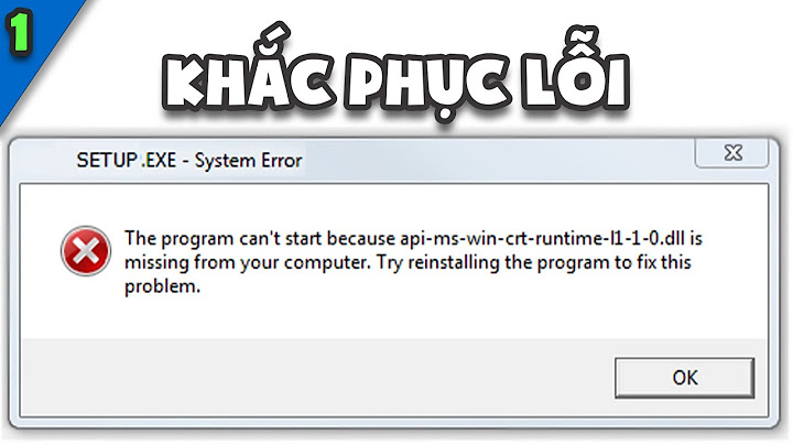 Sữa lỗi api-ms-win-crt-runtime-l1-1-0.dll download windows 7 64 bit