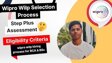 Wipro Wilp Selection Process 2022 | Wipro Step Plus Assessment 🤔 | Wipro Wilp Eligibility Criteria 🤗