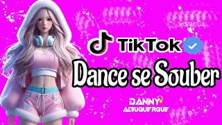 Dance se souber~ {TikTok} 2024 💌