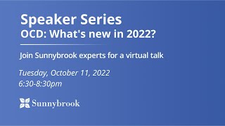 Speaker Series — OCD: What’s New in 2022?
