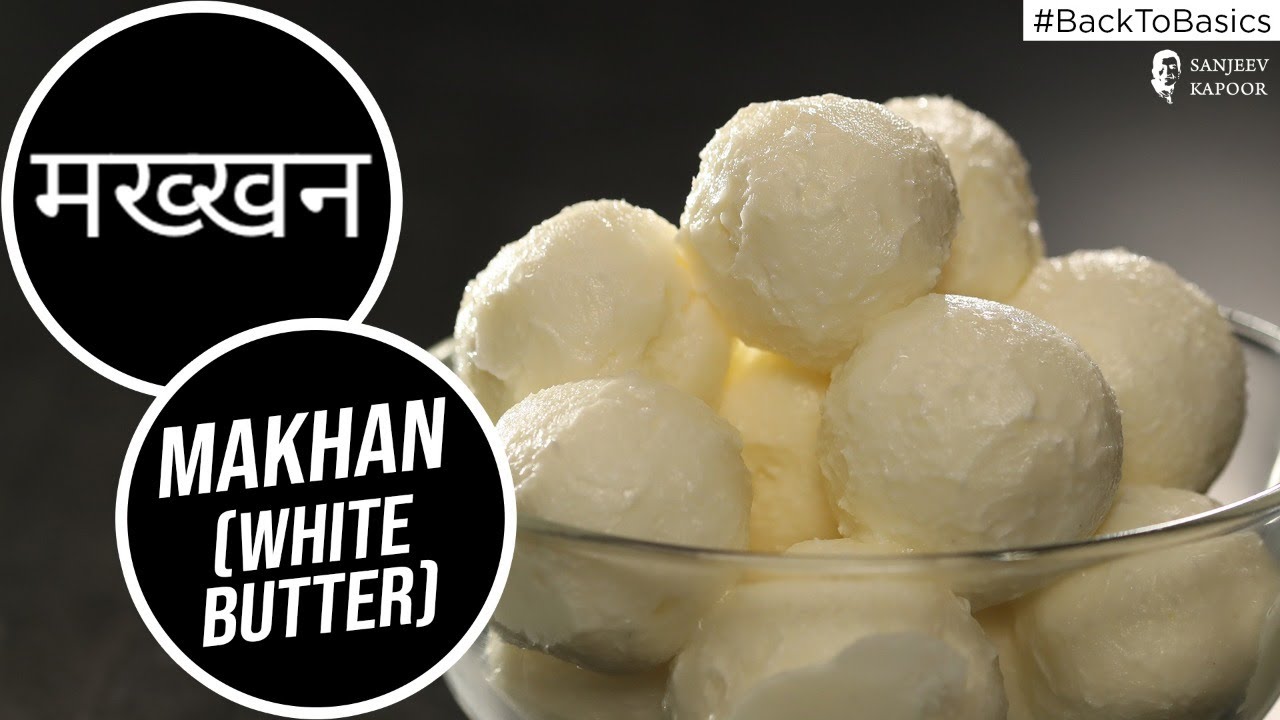 How to make Makhan (White Butter) | #BackToBasics | Sanjeev Kapoor Khazana | Sanjeev Kapoor Khazana  | TedhiKheer