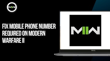 How to Fix Mobile Phone Number Required on Modern Warfare II | Guide