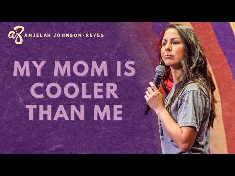 My Mom is Cooler Than Me | Anjelah Johnson Standup Comedy