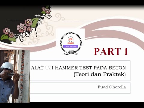 Cara Pengujian Hammer Test Pada Beton Berdasarkan Teori dan Praktik [ Bagian 1