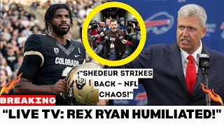 SHOCKING Shedeur Sanders DESTROYS Rex Ryan After Stefanski Firing Mockery!