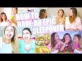 How To Have An Epic Sleepover - DIY Snacks & Face Mask, Things To Do, & More!