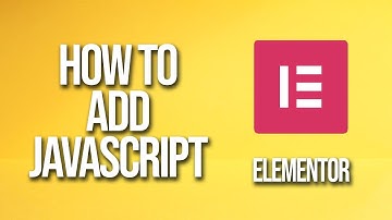 How To Add Javascript Elementor Tutorial
