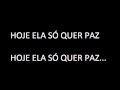 Ela só quer paz- Projota (LETRA)