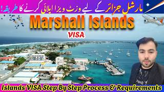 How to Apply for Marshall Islands Visit Visa 2026 | Complete Tourist Visa Guide I Requirements, Fees