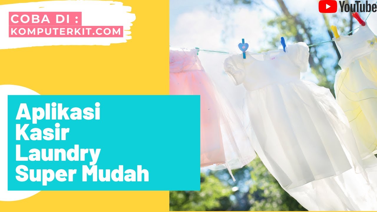 Software Kasir Laundry Super Mudah