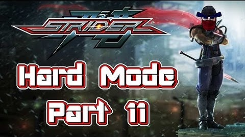 Strider [Hard Mode + Blind Run] Part 11: Pooh Sisters
