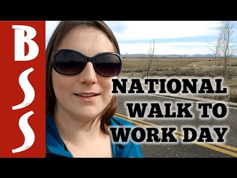 National Walk To Work Day