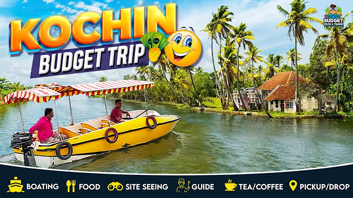 ₹3000 ரூபாய்க்கு இப்படி ஒரு PACKAGE வேறு எங்கும் பார்த்திருக்க மாட்டீங்க | KOCHI BUDGET PACKAGE |