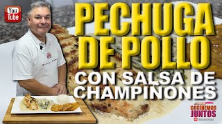 Como hacer POLLO CON CHAMPIÑONES | PECHUGA.