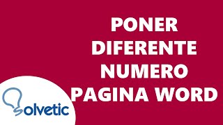 Como Poner Diferente Numero de Pagina en Word ✅✅