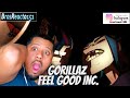 FIRST TIME HEARING Gorillaz - Feel Good Inc. (Official Video) REACTION