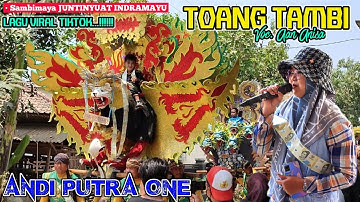 TOANG TAMBI Wong Ireng Voc. AAN ANISA‼️ANDI PUTRA 1‼️Ds.Sambimaya JUNTINYUAT IM‼️18 September 2023