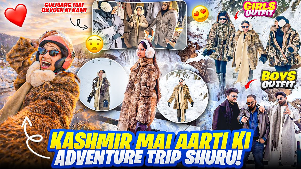 Kashmir Mai Aarti Ki Adventure Trip Shuru😱Gulmarg Mai Oxygen Ki Kami😭Aarti ki Saas Ruki😭Aarti vlogs