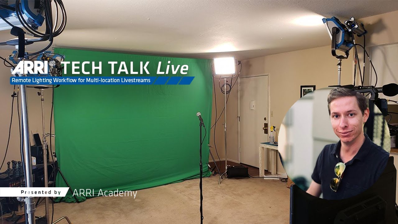 ARRI TECH TALK Live Remote Lighting Workflow for Multilocation