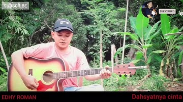 Dahsyatnya Cinta - Soni Egi ( COVER BY EDHY ROMAN )