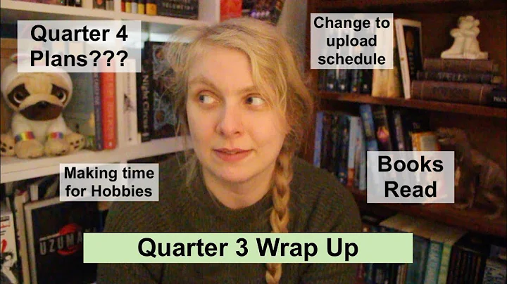 Quarter 3 Wrap Up