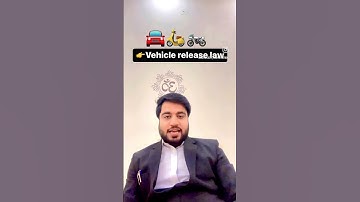 Vehicle release law! Must watch