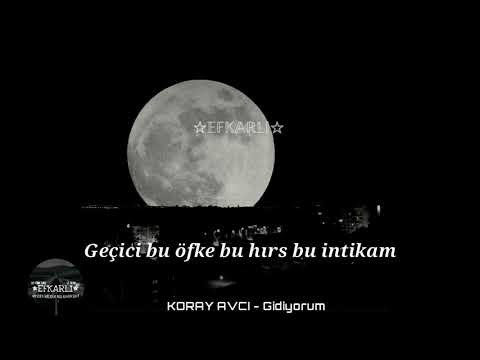 KORAY AVCI - Gidiyorum