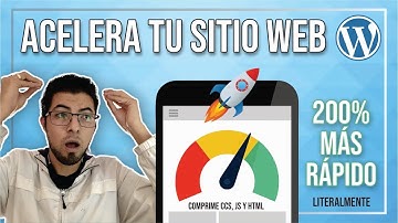 ✅ Cómo acelerar la carga de Wordpress 🚀 Optimiza tus archivos CSS, JavaScript y HTML 🚀