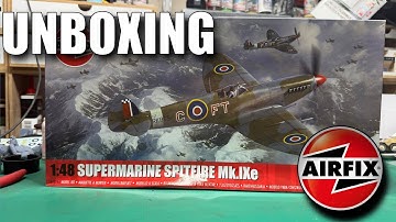 Unboxing the New Airfix Spitfire MKIXe | New TOOLING 2025